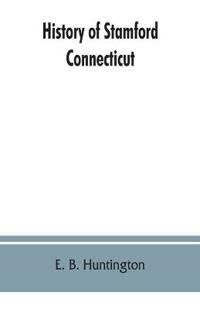History of Stamford, Connecticut