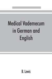 Medical vademecum in German and English