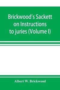 Brickwood's Sackett on Instructions to juries