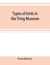 Types of birds in the Tring Museum