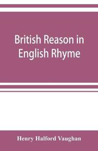 British reason in English rhyme