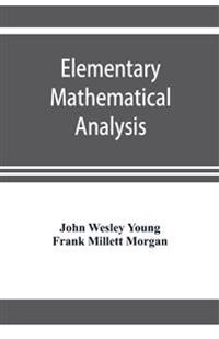 Elementary mathematical analysis