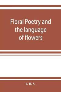 Floral poetry and the language of flowers