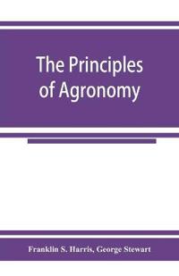 The principles of agronomy