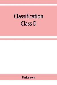 Classification. Class D