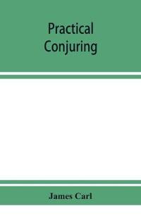 Practical conjuring