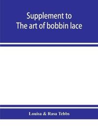 Supplement to The art of bobbin lace
