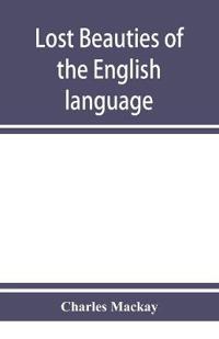 Lost beauties of the English language