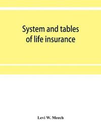 System and tables of life insurance