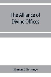 The alliance of divine offices