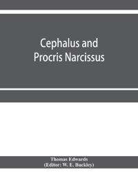 Cephalus and Procris. Narcissus
