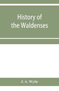 History of the Waldenses