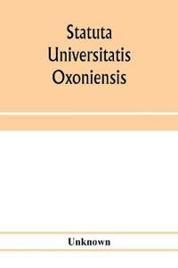 Statuta Universitatis Oxoniensis