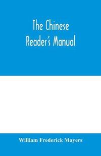 The Chinese reader's manual