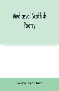 Mediæval Scottish poetry