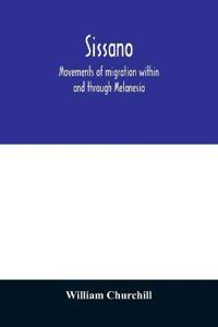 Sissano; movements of migration within and through Melanesia