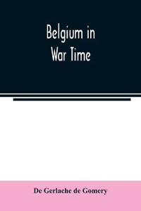 Belgium in war time