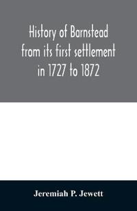 History of Barnstead from its first settlement in 1727 to 1872