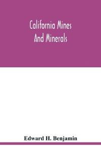 California mines and minerals