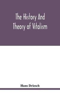 The history and theory of vitalism