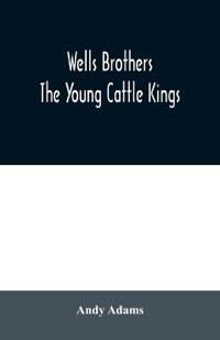 Wells Brothers