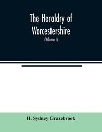 The heraldry of Worcestershire