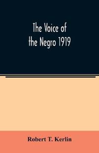 The voice of the Negro 1919