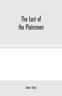 Bokomslag for "THE LAST OF THE PLAINSMEN"
