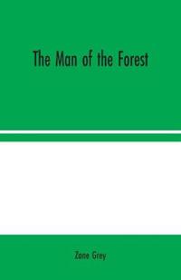 Bokomslag for "The Man of the Forest"