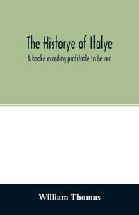Bokomslag för "The Historye of Italye"