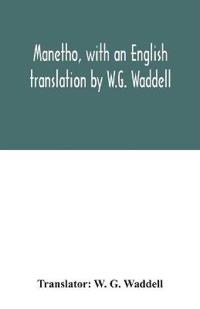 Manetho, with an English translation by W.G. Waddell