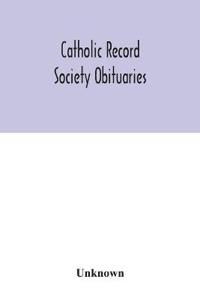 Catholic Record Society Obituaries