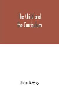 Child and the Curriculum