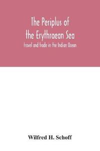 The Periplus of the Erythraean Sea