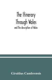 The itinerary through Wales