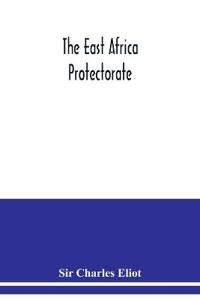 The East Africa Protectorate