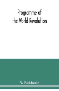 Programme of the world revolution