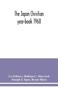 The Japan Christian year-book 1968