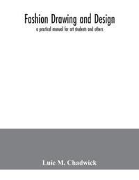 Fashion drawing and design