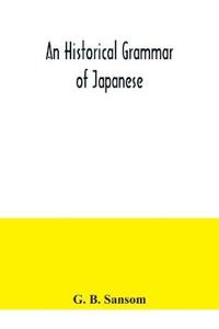 An historical grammar of Japanese
