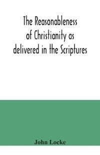 Kirjan kansi "The Reasonableness Of Christianity As Delivered In The Scriptures"