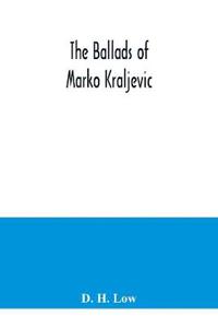 The ballads of Marko Kraljevic
