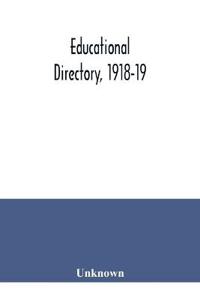 Educational directory, 1918-19