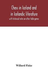 Chess in Iceland and in Icelandic literature