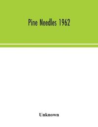Pine Needles 1962