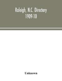 Raleigh, N.C. directory 1909-10
