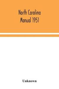 North Carolina manual 1951