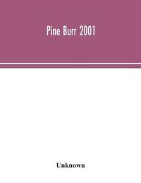Pine Burr 2001