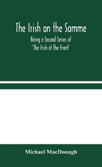 Bokomslag for "The Irish On The Somme"