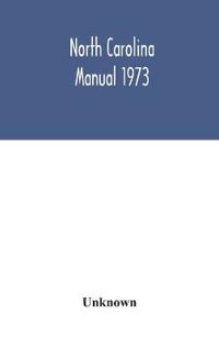 Bokomslag for "North Carolina manual 1973"
